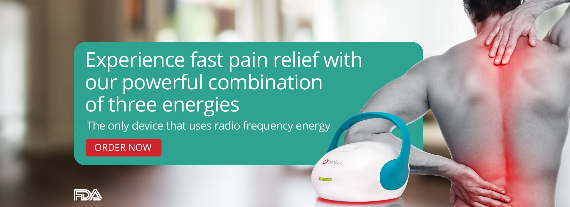 The best solution to your pain.* The only FDA-cleared home-use device featuring the patented synergy of 3 energy sources to gain pain relief and help the body heal itself